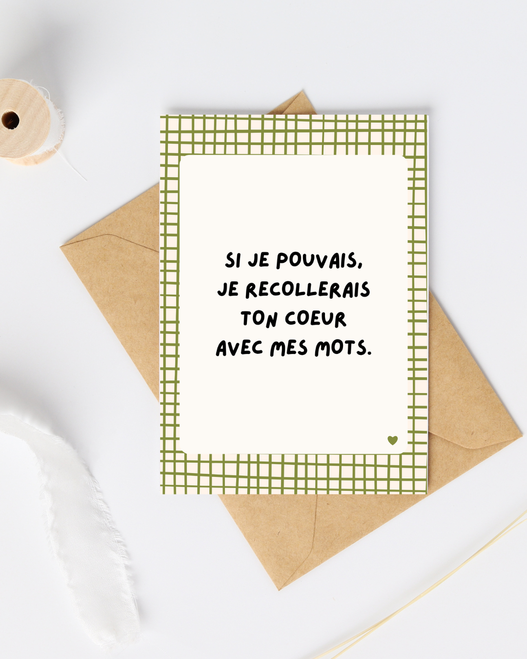 Carte de soutien : si je pouvais, je recollerais ton coeur avec mes mots
